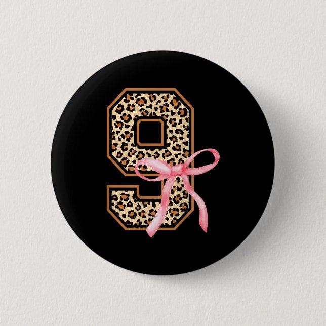 Badge Rond 5 Cm 9th Birthday Girl Nk Coquette Bow Leopard 9 Year O (Devant)