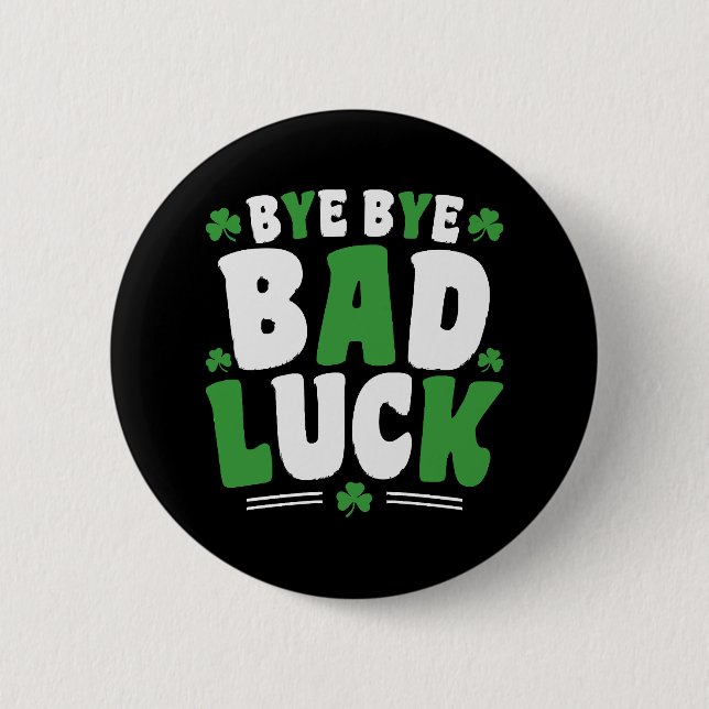 Badge Rond 5 Cm À bas la malchance (Devant)