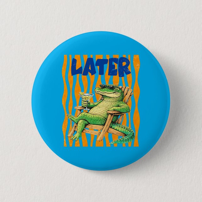 Badge Rond 5 Cm À bientôt Gator Drôle Crocodile Alligator Rétro (Devant)