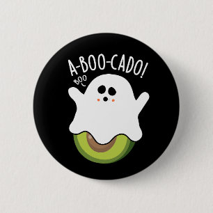 Badge Rond 5 Cm A-boo-cado Drôle Avocado Puns Dark BG