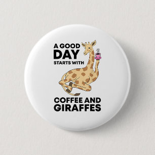 Badge Rond 5 Cm A Good Day Starts With Coffee & Giraffe Gift Funny