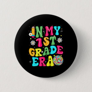 Badge Rond 5 Cm À l'époque de ma 1re année, fille, rentrée des cla