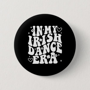 Badge Rond 5 Cm À l'ère de ma danse irlandaise Groovy Shamrock Dan