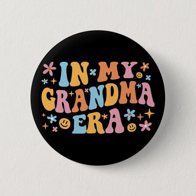 Badge Rond 5 Cm A l'ère de ma grand-mère I (Devant)