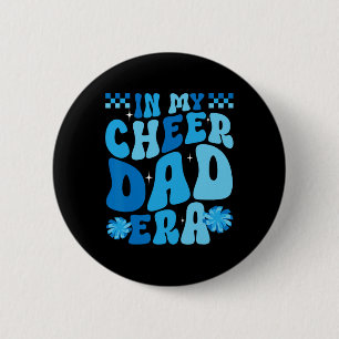 Badge Rond 5 Cm À l'ère de mon père de cheerleading Cheerleader Pa