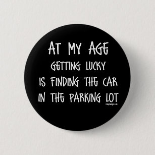 Badges Citation Drole Vieillissement Personnalises Zazzle Fr Badges Citation Drole Vieillissement Personnalises Zazzle Fr