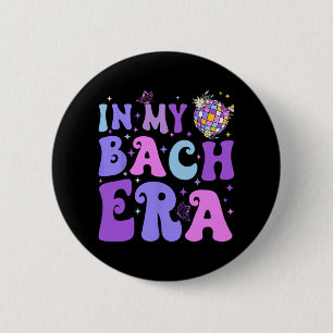 Badge Rond 5 Cm À mon époque Bach Tour disco enterrement de vie de