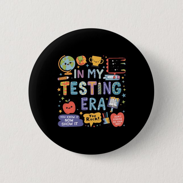 Badge Rond 5 Cm À mon époque de tests les enseignants et les élève (Devant)
