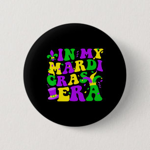 Badge Rond 5 Cm À mon époque du festival Mardi Gras Carnaval rétro
