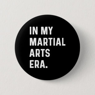 Badge Rond 5 Cm À mon ère des arts martiaux - Karate Judo