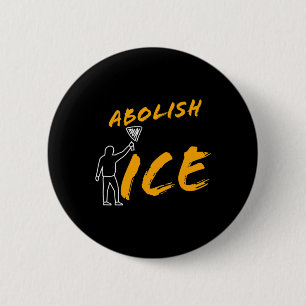 Badge Rond 5 Cm Abolir La Manifestation Sur La Glace Et Résister À