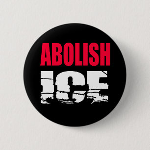 Badge Rond 5 Cm Abolir l'ICE
