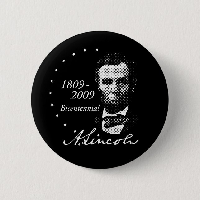 Badge Rond 5 Cm Abraham Lincoln (Abe) bicentenaire (Devant)
