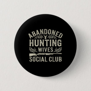 Badge Rond 5 Cm Abyndon Chasse Villes Social Club Deer Gun Fun