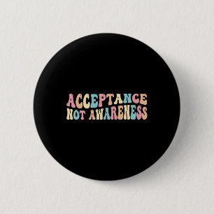Badge Rond 5 Cm Acceptation Neurodiversité Autisme Neurodivergent