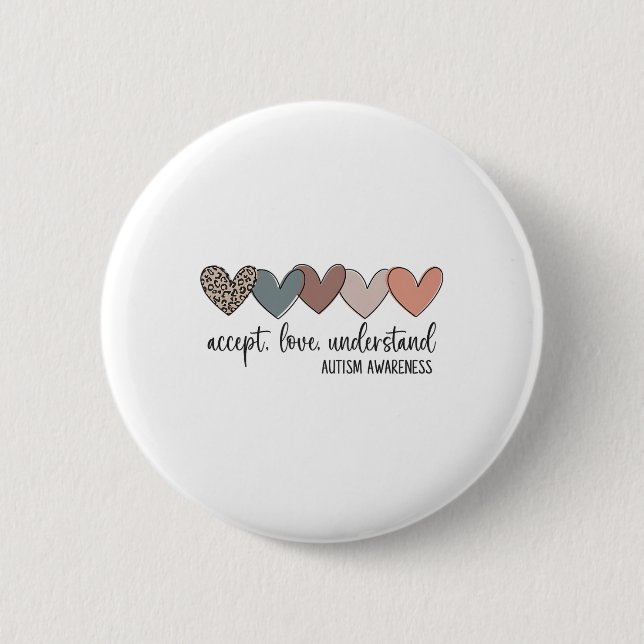 Badge Rond 5 Cm Accepter l'amour comprendre la Sensibilisation sur (Devant)