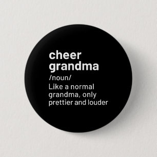 Badge Rond 5 Cm Acclamations Grand-mère Définition de la cheerlead