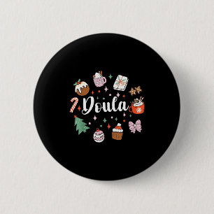 Badge Rond 5 Cm Accompagnante de Noël Sage-Femme Travailleuse de N