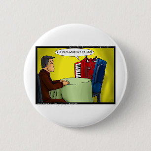 Badge Rond 5 Cm Accordion To Who Funny Gifts Tees & Cards