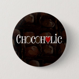 Badge Rond 5 Cm Accro du chocolat, brun foncé et conception drôl