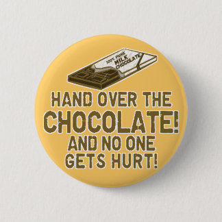 Badge Rond 5 Cm Accro du chocolat de chocolat
