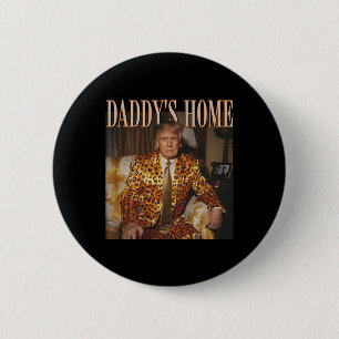 Badge Rond 5 Cm Accueil de papa Trump Trump 2024 Leopard drôle