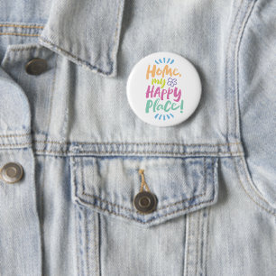 Badge Rond 5 Cm ACCUEILLE mon Happy Place ! Abri en place - Corps 