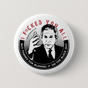 Badge Rond 5 Cm Accusation de lui sur le bouton de type noir