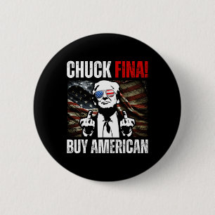 Badge Rond 5 Cm Acheter American Chuck Fina Chine Jour de la libér
