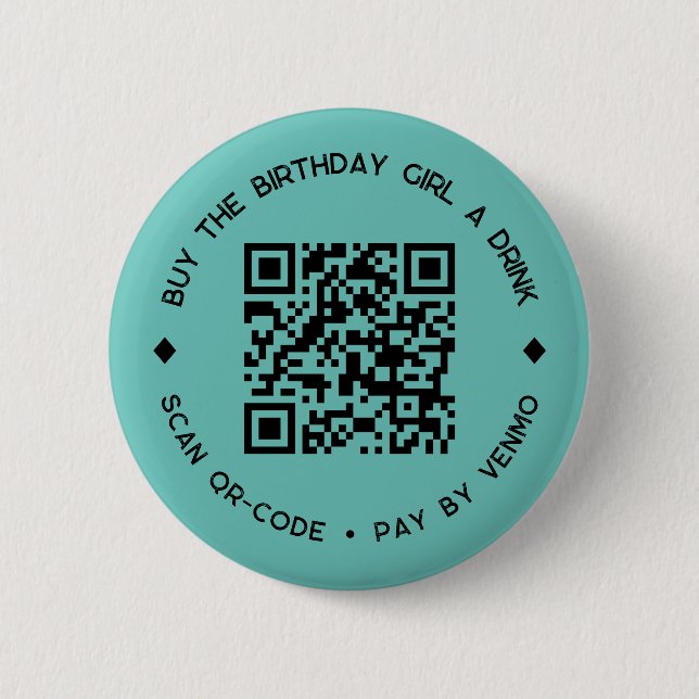 Badge Rond 5 Cm Acheter L'ANNIVERSAIRE FILLE a Drink QR Code Bouto (Devant)