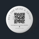 Badge Rond 5 Cm Acheter L'Épouse A Boire Code QR Bouton<br><div class="desc">Design moderne et élégant imprimé Acheter The Bride A Drink QR Code bouton qui peut être customisé avec votre texte. Cliquez sur le bouton "Customiser" et utilisez notre outil de conception pour modifier ce modèle. Découvrez le magasin Graphic Art Design pour d'autres produits qui correspondent à ce design !</div>