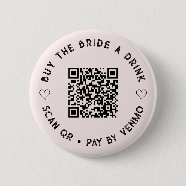 Badge Rond 5 Cm Achetez un verre à la mariée Code QR Bouton Rose (Devant)