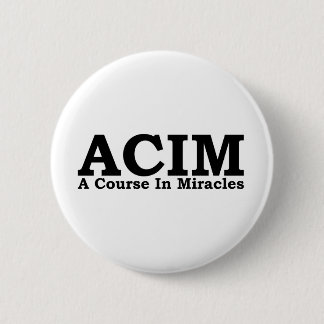 Badge Rond 5 Cm ACIM un cours dans le T-shirt de miracles