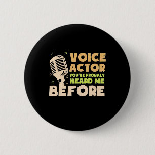 Badge Rond 5 Cm Acteur vocal