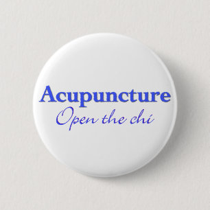 Badge Rond 5 Cm Acupuncture - Ouvrez le chi