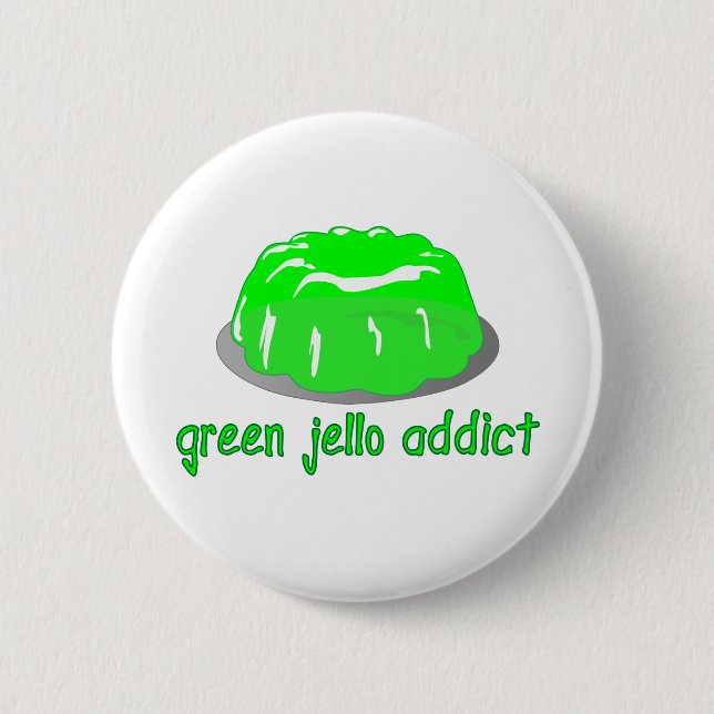 Badge Rond 5 Cm Addict au Jello vert (Devant)