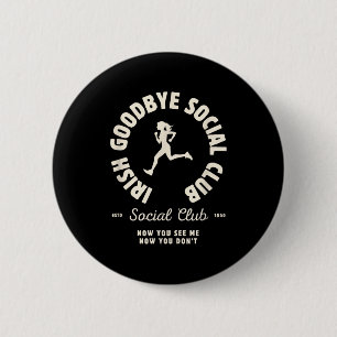 Badge Rond 5 Cm Adieux Irlandais Club Social Drôles Sorties Irland
