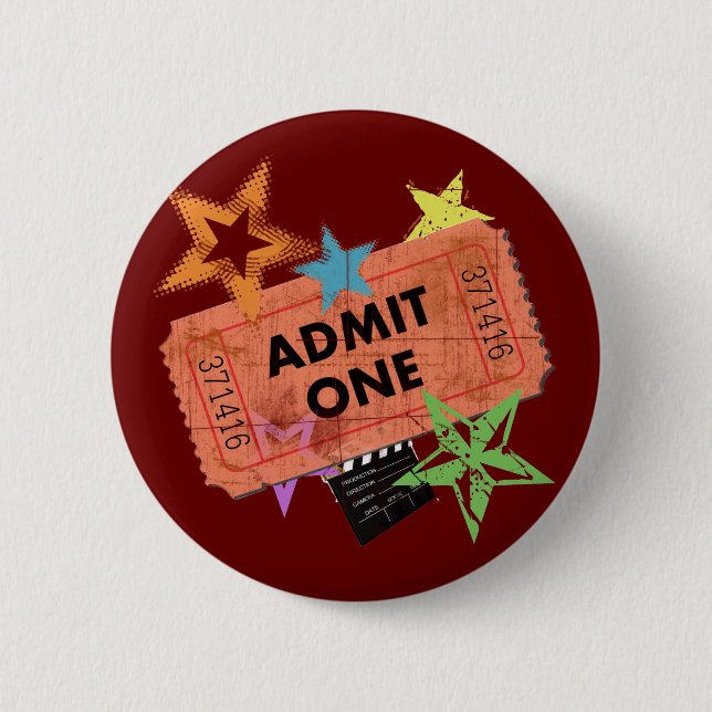 BADGE ROND 5 CM ADMETTEZ UN BILLET DE FILM (Devant)