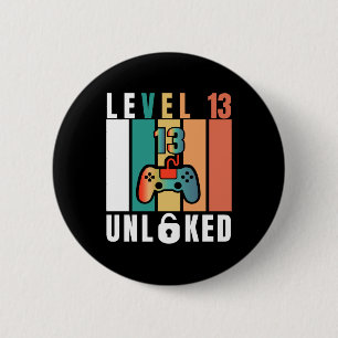 Badge Rond 5 Cm Adolescent officiel Niveau 13 Déverrouillé Anniver