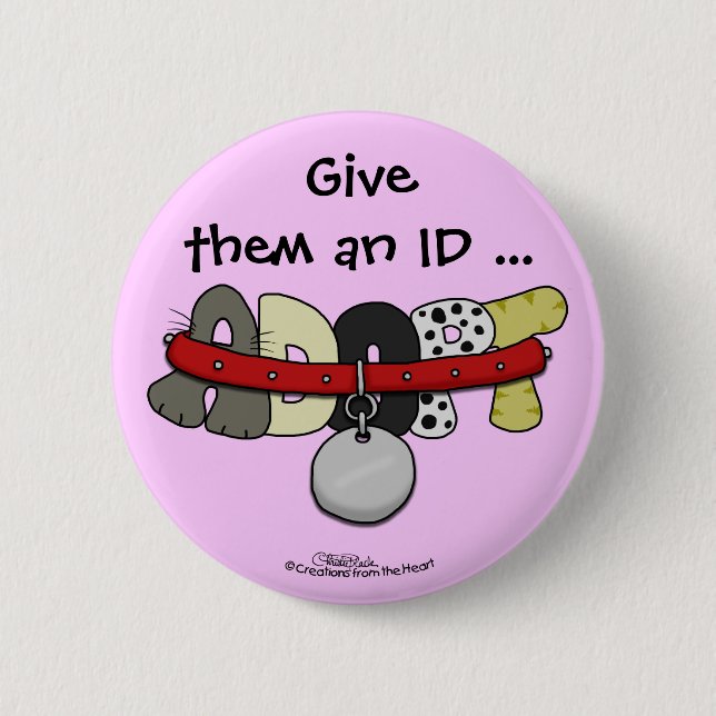 Badge Rond 5 Cm ADOPT avec collier-Donnez-leur une pièce d'identit (Devant)