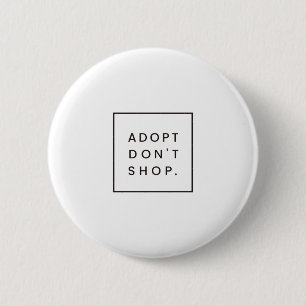 Badge Rond 5 Cm adopter ne pas acheter
