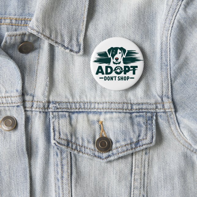 Badge Rond 5 Cm Adopter ne pas acheter 2 (En situation)