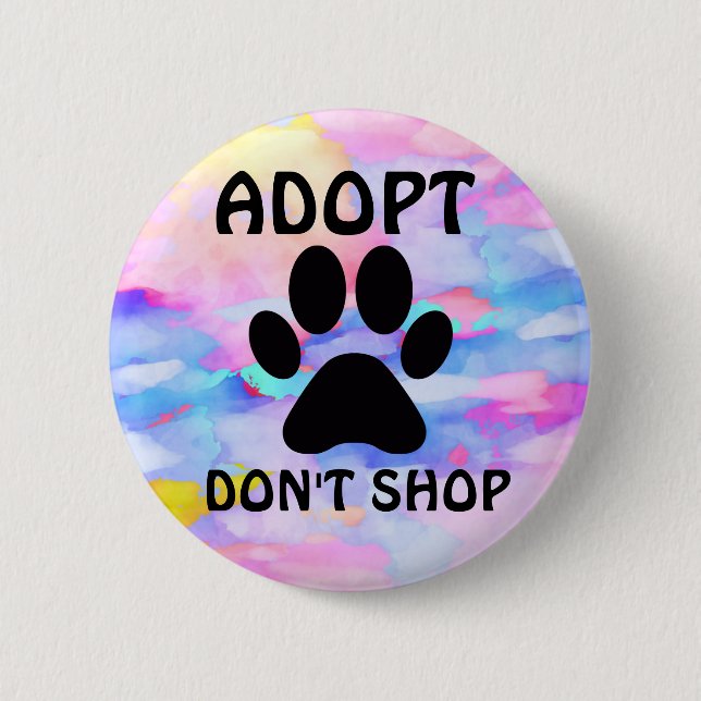 Badge Rond 5 Cm Adoptez Ne pas Acheter Standard, Bouton rond de 2¼ (Devant)