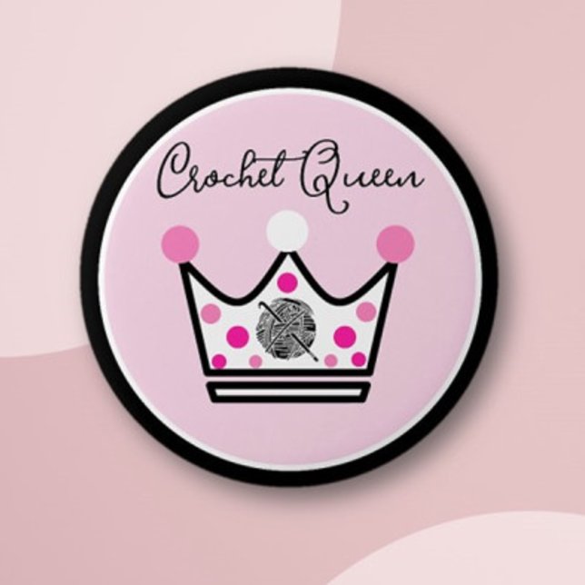 Badge Rond 5 Cm Adorable Crochet cadeau Queen (Créateur téléchargé)