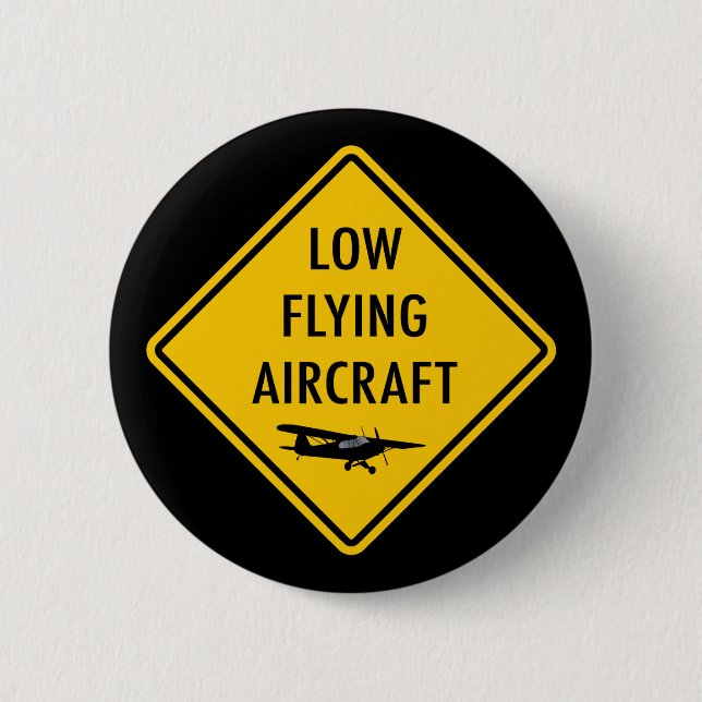 Badge Rond 5 Cm Aéronefs à basse altitude - Signal de circulation (Devant)