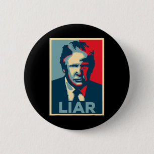 Badge Rond 5 Cm Affiche de l'espoir d'Obama anti-Trump menteur
