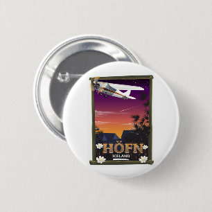 Badge Rond 5 Cm Affiche de vol Höfn Islande
