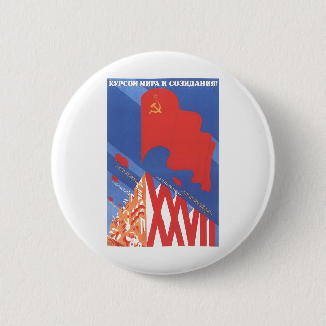 Badge Rond 5 Cm Affiches de propagande d'Union Soviétique de (Devant)