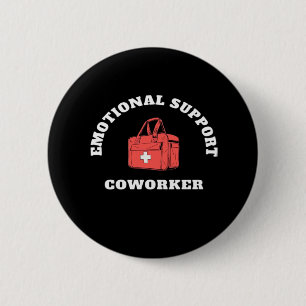 Badge Rond 5 Cm Aide Émotionnelle Coworker Drôle Et Viral Sloth
