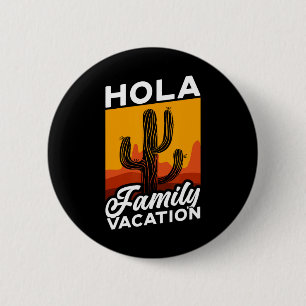 Badge Rond 5 Cm Aidez-moi, je suis en vacances en famille chez des